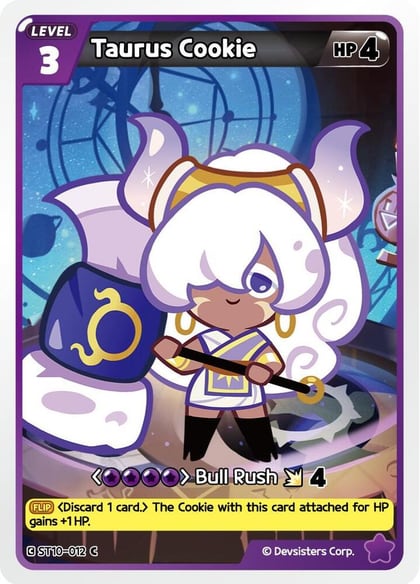 Taurus Cookie, Starter Deck Assortment 2: Legendary Cookie ST10-012
