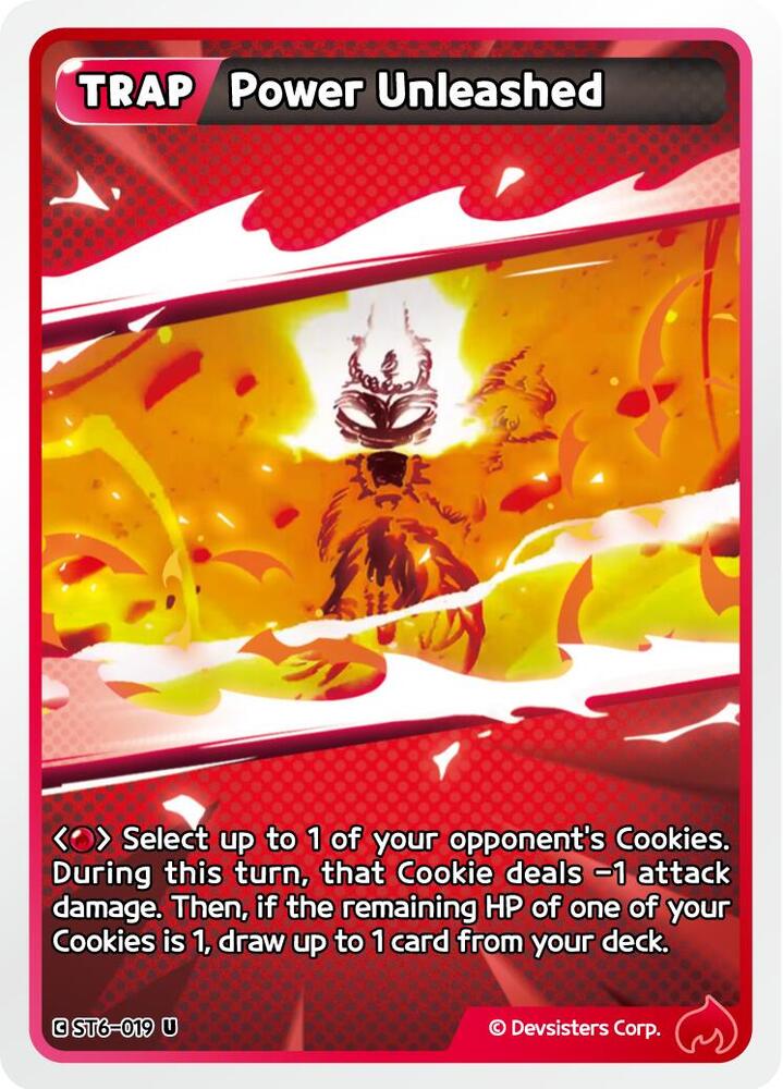 Power Unleashed, Starter Deck Assortment 2: Legendary Cookie ST6-019