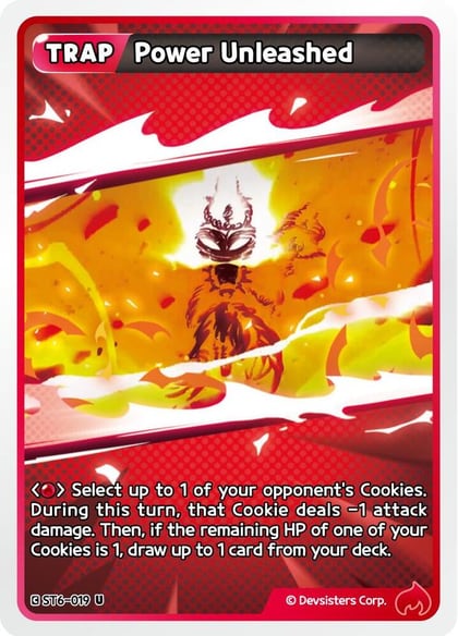 Power Unleashed, Starter Deck Assortment 2: Legendary Cookie ST6-019