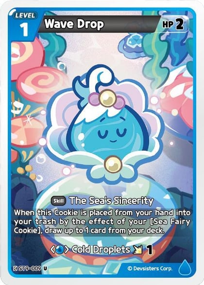 Wave Drop, Starter Deck Assortment 2: Legendary Cookie ST9-009