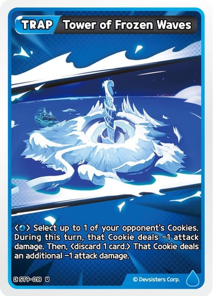 Tower of Frozen Waves, Starter Deck Assortment 2: Legendary Cookie ST9-018