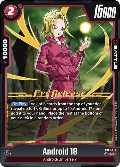 Android 18 - FB01-014, Awakened Pulse Pre-Release Cards FB01-014