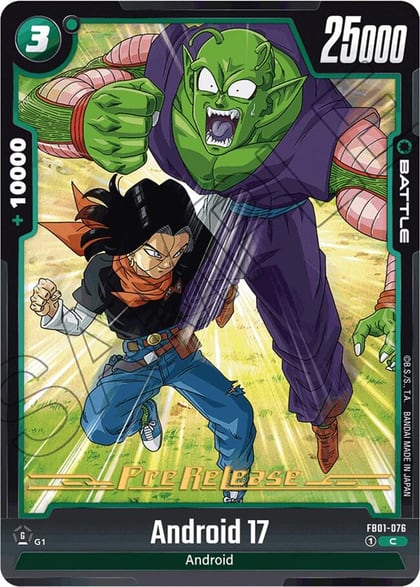 Android 17 - FB01-076, Awakened Pulse Pre-Release Cards FB01-076