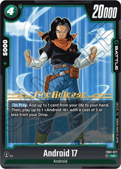 Android 17 - FB01-077, Awakened Pulse Pre-Release Cards FB01-077