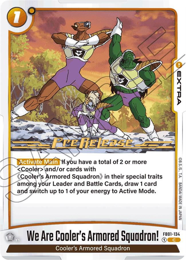 We Are Cooler's Armored Squadron!, Awakened Pulse Pre-Release Cards FB01-134