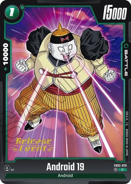 Android 19, Blazing Aura Release Event Cards FB02-079