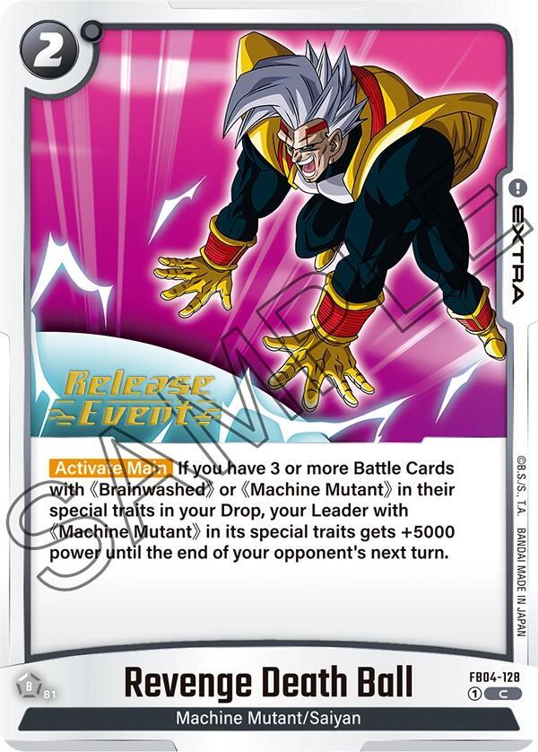 Revenge Death Ball, Ultra Limit Release Event Cards FB04-128