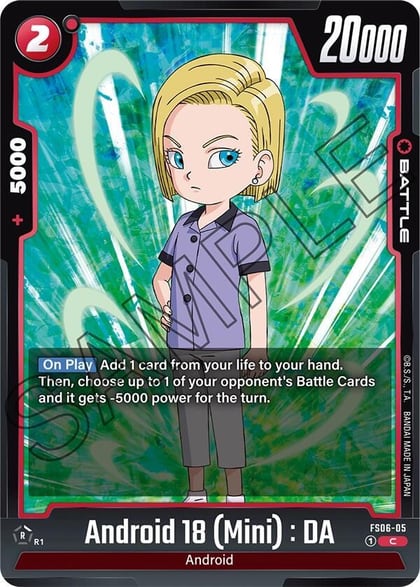 Android 18 (Mini) : DA, Starter Deck 6: Son Goku (Mini) FS06-05