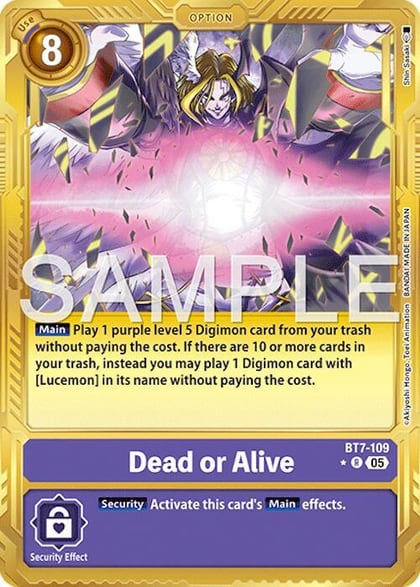 Dead or Alive (Gold Border), Advanced Booster Digimon Generation BT7-109 R