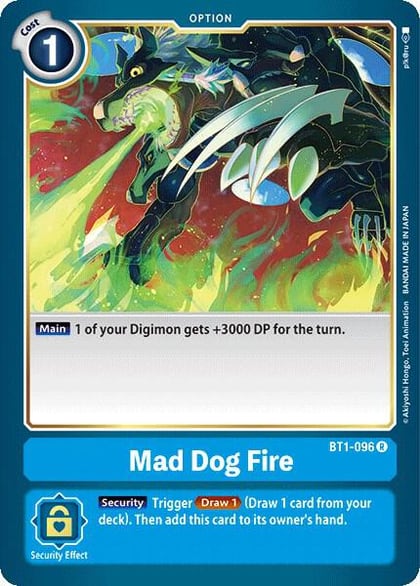 Mad Dog Fire, Release Special Booster 1.0 BT1-096 R