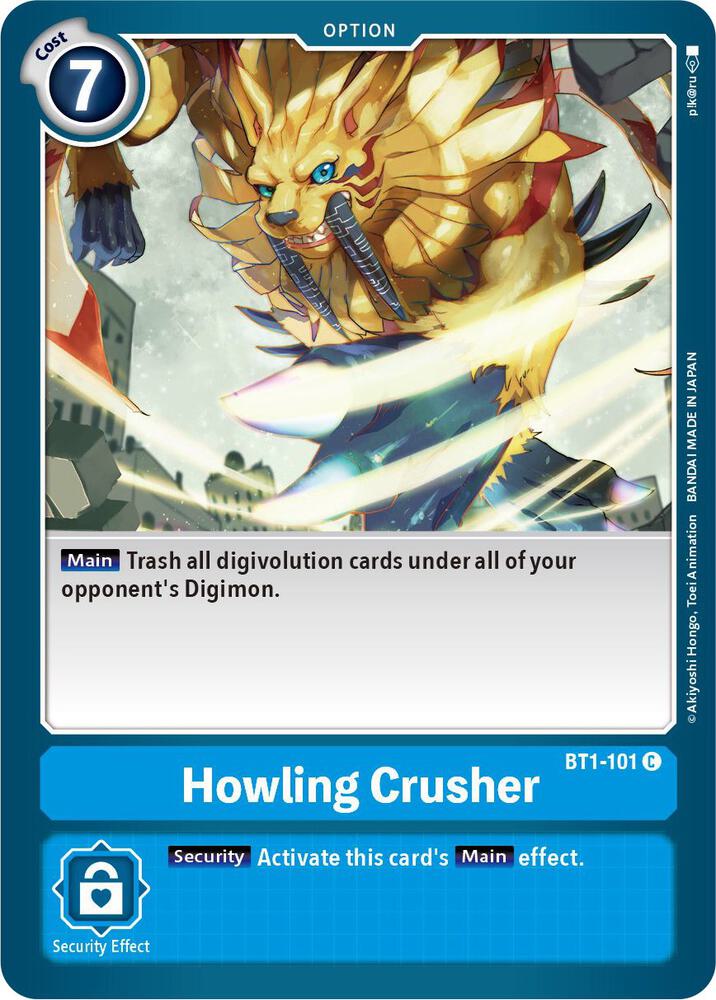 Howling Crusher, Release Special Booster 1.0 BT1-101 C