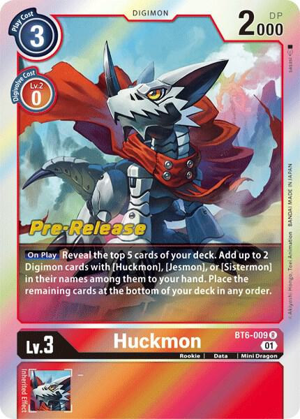 Huckmon, Double Diamond Pre-Release Cards BT6-009 R