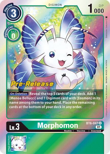 Morphomon, Double Diamond Pre-Release Cards BT6-047 R