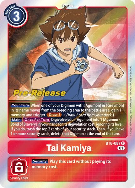 Tai Kamiya, Double Diamond Pre-Release Cards BT6-087 R