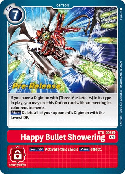 Happy Bullet Showering, Double Diamond Pre-Release Cards BT6-095 U