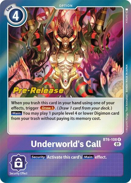 Underworld's Call, Double Diamond Pre-Release Cards BT6-108 R