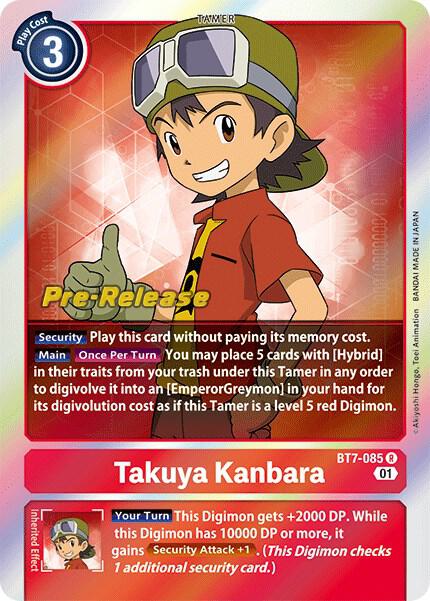 Takuya Kanbara, Next Adventure Pre-Release Cards BT7-085 R