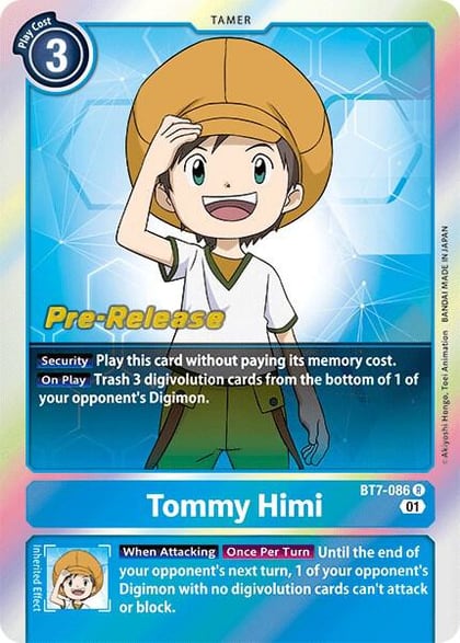 Tommy Himi, Next Adventure Pre-Release Cards BT7-086 R