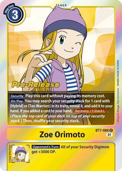 Zoe Orimoto, Next Adventure Pre-Release Cards BT7-088 R