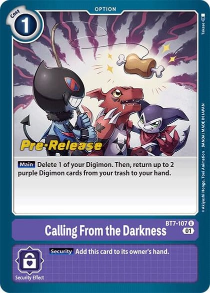 Calling From the Darkness, Next Adventure Pre-Release Cards BT7-107 U