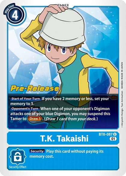 T.K. Takaishi, New Awakening Pre-Release Cards BT8-087 U