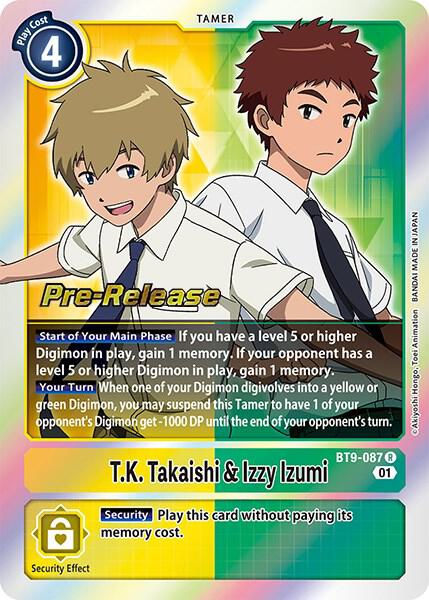 T.K. Takaishi & Izzy Izumi, X Record Pre-Release Cards BT9-087 R