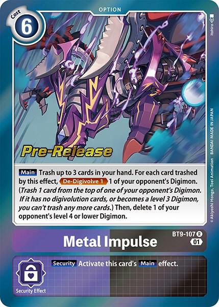 Metal Impulse, X Record Pre-Release Cards BT9-107 R