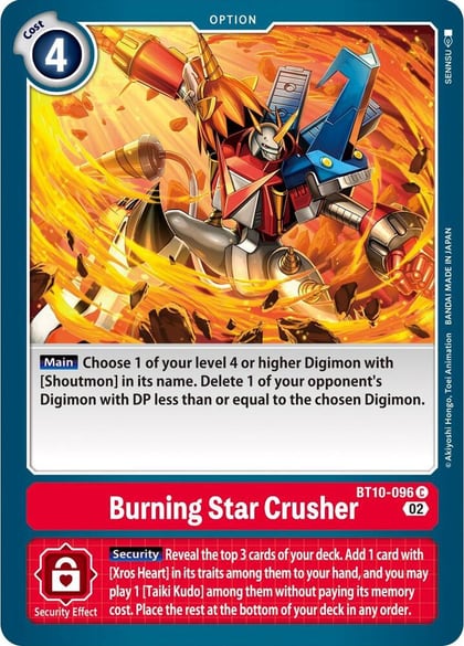 Burning Star Crusher, Xros Encounter BT10-096 C