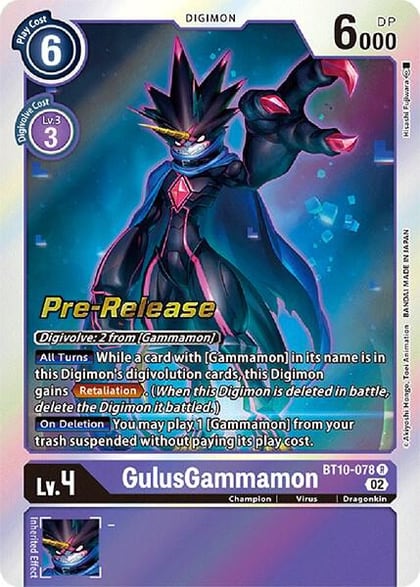 GulusGammamon, Xros Encounter Pre-Release Cards BT10-078 R