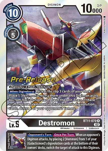 Destromon, Dimensional Phase Pre-Release Cards BT11-070 R