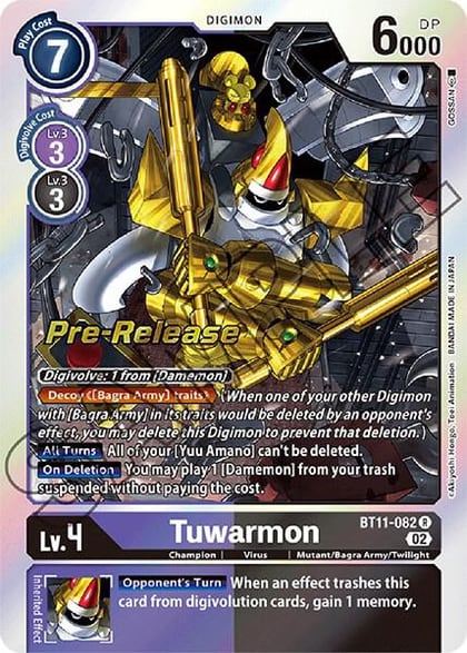 Tuwarmon, Dimensional Phase Pre-Release Cards BT11-082 R