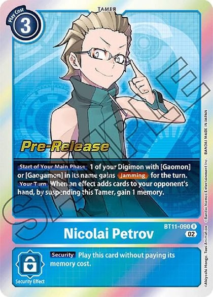 Nicolai Petrov, Dimensional Phase Pre-Release Cards BT11-090 R