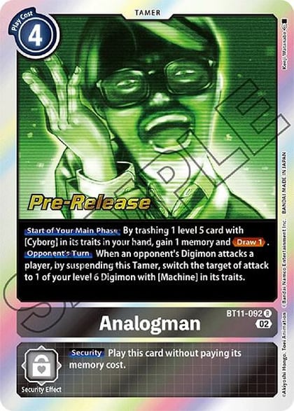 Analogman, Dimensional Phase Pre-Release Cards BT11-092 R