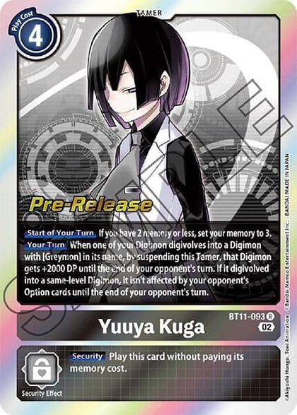 Yuuya Kuga, Dimensional Phase Pre-Release Cards BT11-093 R