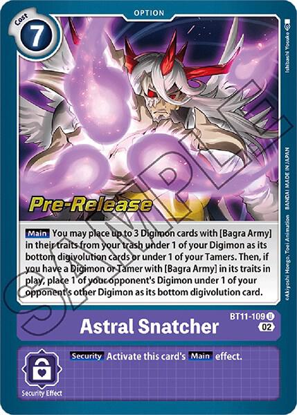 Astral Snatcher, Dimensional Phase Pre-Release Cards BT11-109 U