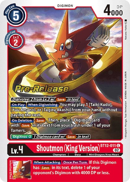 Shoutmon (King Version), Across Time Pre-Release Cards BT12-011 U