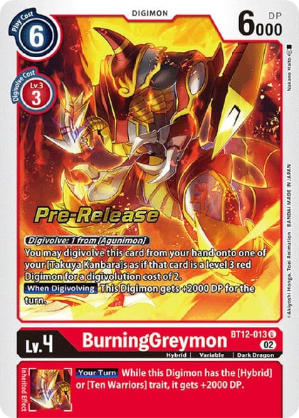 BurningGreymon, Across Time Pre-Release Cards BT12-013 U