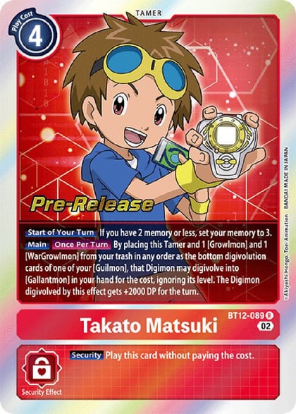 Takato Matsuki, Across Time Pre-Release Cards BT12-089 R