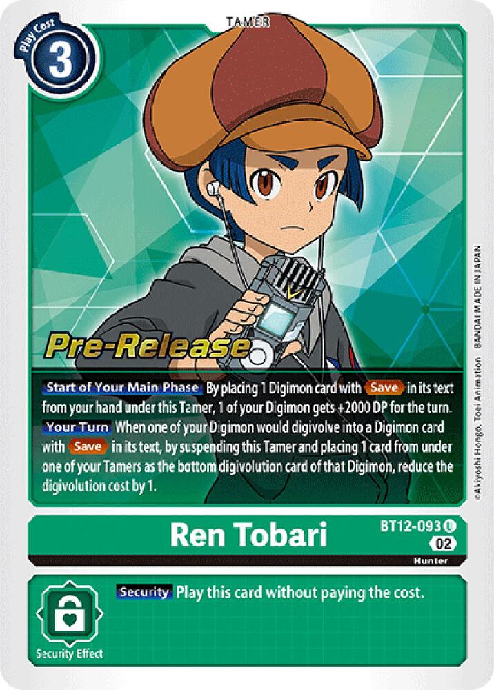 Ren Tobari, Across Time Pre-Release Cards BT12-093 U