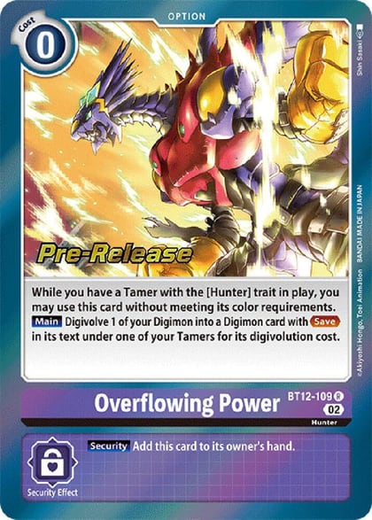 Overflowing Power, Across Time Pre-Release Cards BT12-109 R