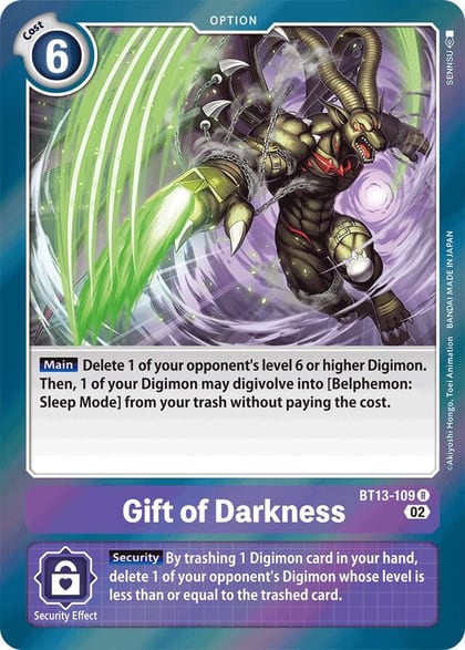 Gift of Darkness, Versus Royal Knights BT13-109 R