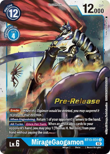 MirageGaogamon, Versus Royal Knights Pre-Release Cards BT13-031 R
