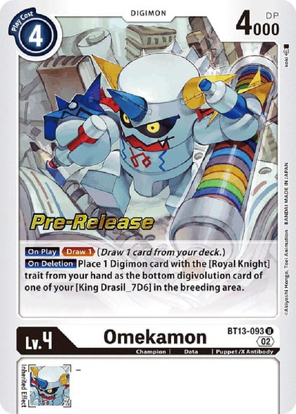 Omekamon, Versus Royal Knights Pre-Release Cards BT13-093 U