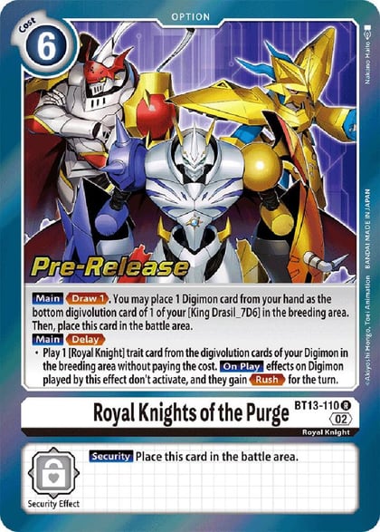 Royal Knights of the Purge, Versus Royal Knights Pre-Release Cards BT13-110 R