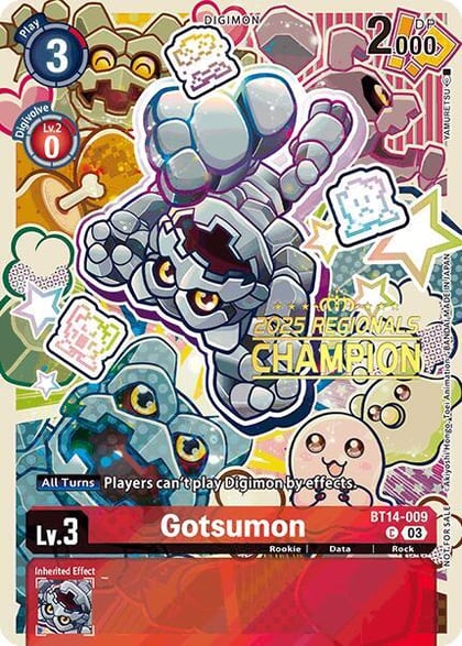 Gotsumon (2025 Regionals Champion), Blast Ace BT14-009 C