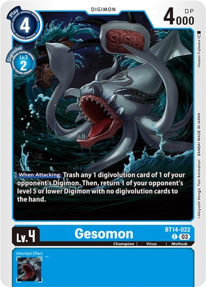Gesomon, Blast Ace BT14-022 C