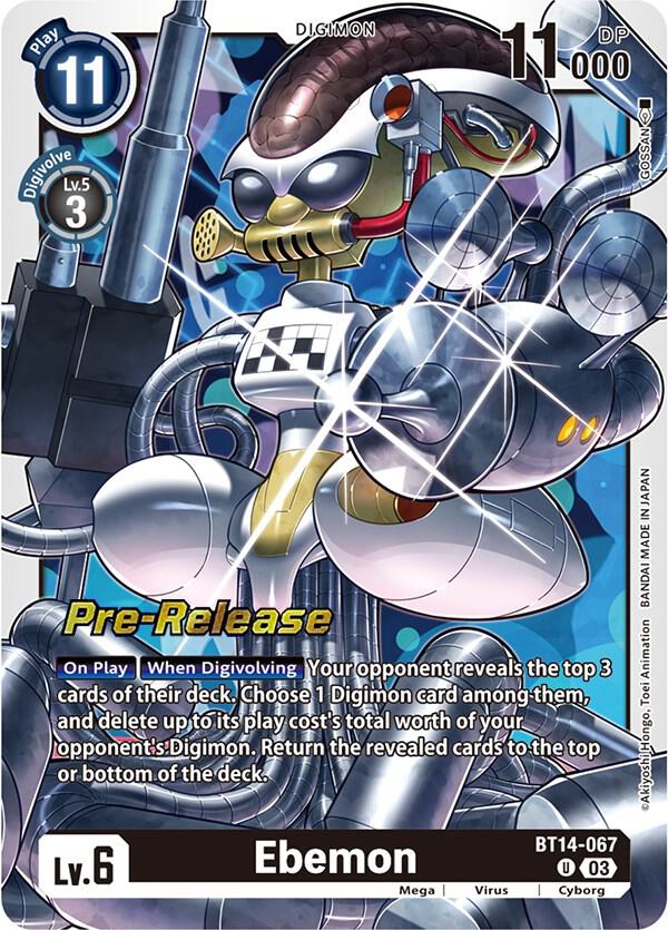 Ebemon, Blast Ace Pre-Release Cards BT14-067 U