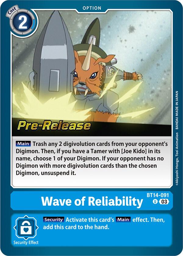 Wave of Reliability, Blast Ace Pre-Release Cards BT14-091 U