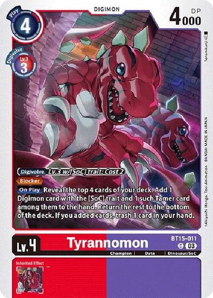 Tyrannomon, Exceed Apocalypse BT15-011 C