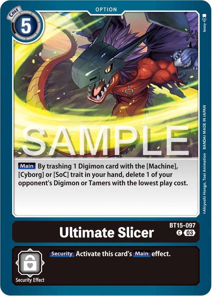 Ultimate Slicer, Exceed Apocalypse BT15-097 C